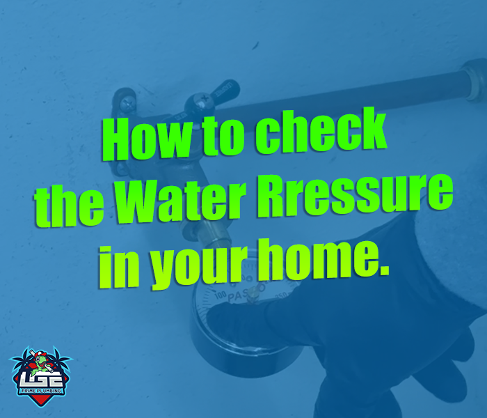 How to check your homes water pressure