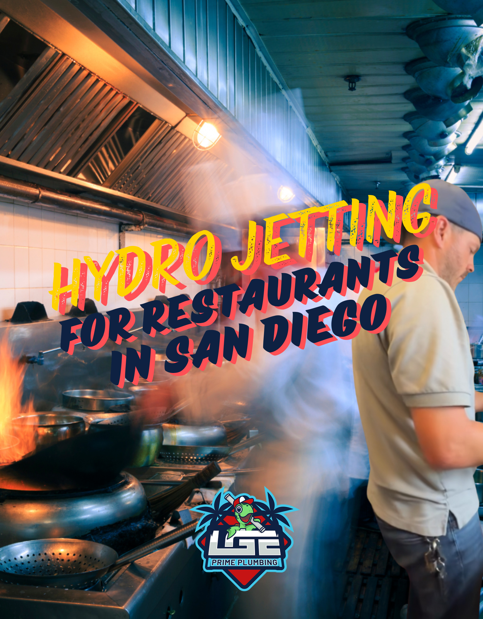 Hydro Jetting for Restaurants in San Diego